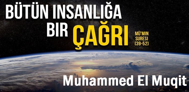 Mu'min Suresini (39-52)- Muhammad al Muqit