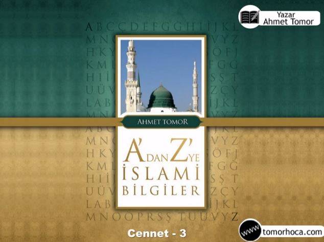 A dan Z ye İslami Bilgiler Kitabı-Cennet 3