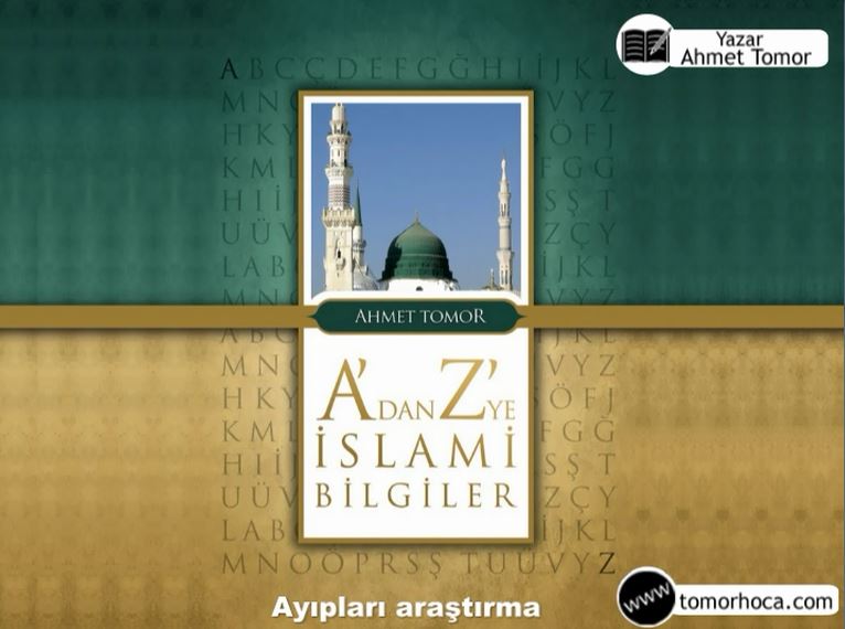 A dan Z ye İslami Bilgiler Kitabı Ayıpları araştırma