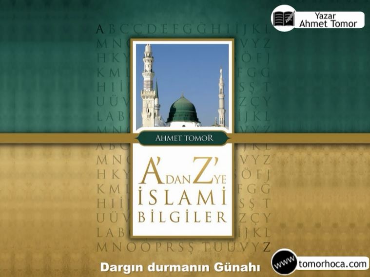 A dan Z ye İslami Bilgiler Kitabı-Dargın durmanın Günahı