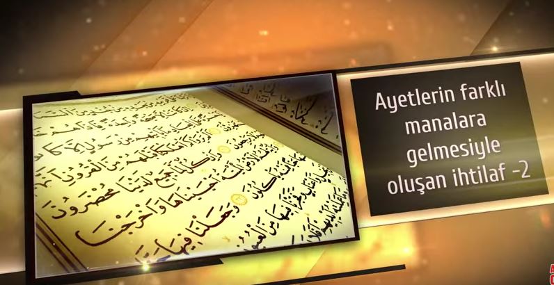 13- Ayetlerin farklı manalara gelmesiyle oluşan ihtilaf - 2