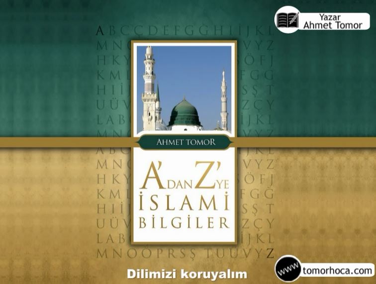 A dan Z ye İslami Bilgiler Kitabı Dilimizi koruyalım