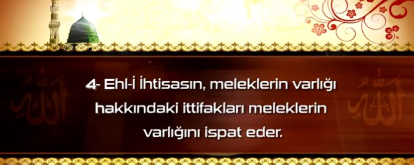 Meleklere İman - 4: Meleklerin Varlığının Delilleri - 4. Bölüm