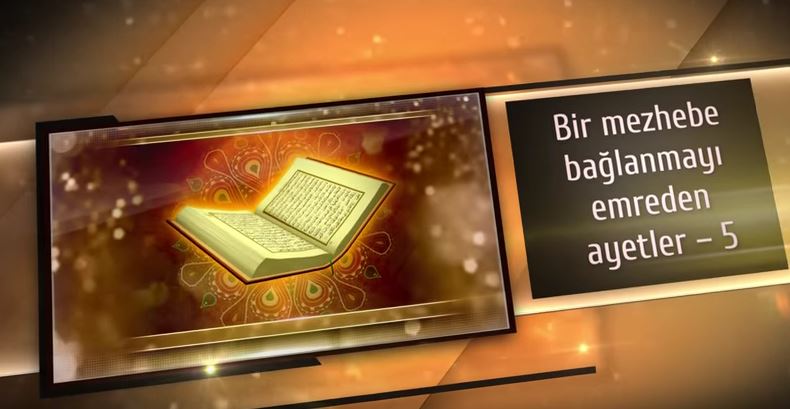 7- Bir mezhebe tabi olmayı emreden ayetler-5