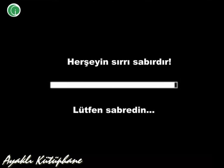 Herşeyin sırrı Sabırdır - Ayaklı Kütüphane