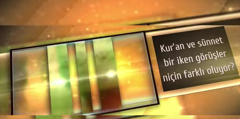 11- Kuran ve sünnet bir iken, görüşler niçin farklı oluyor?