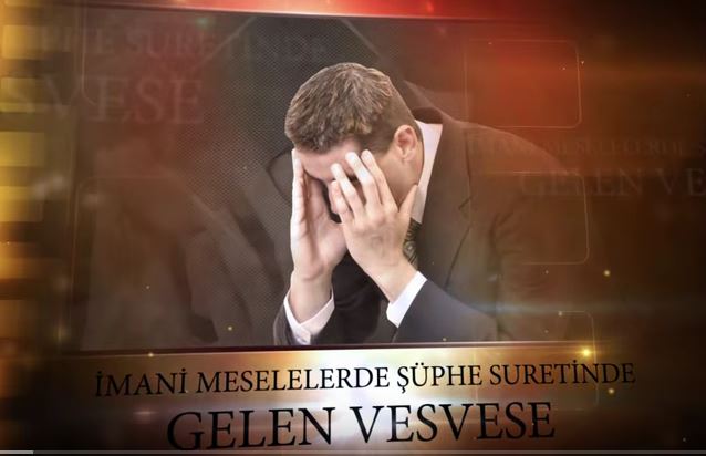 İmâni meselelerde şüphe suretinde gelen vesvese