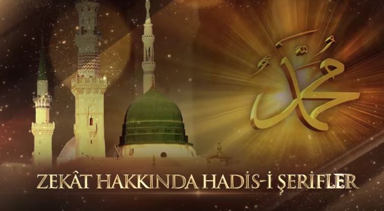 6- Zekat hakkında hadisler