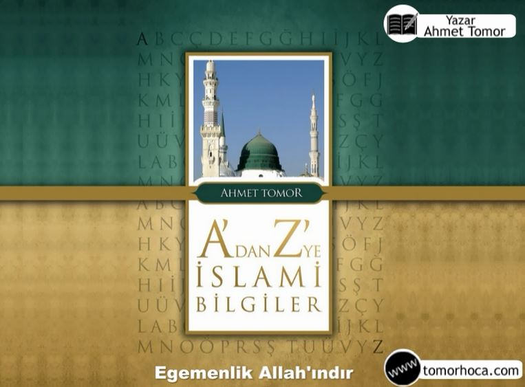 A dan Z ye İslami Bilgiler Kitabı-Egemenlik Allah'ındır