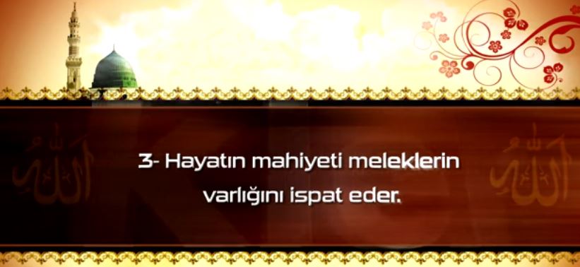 Meleklere İman - 3: Meleklerin Varlığının Delilleri - 3. Bölüm