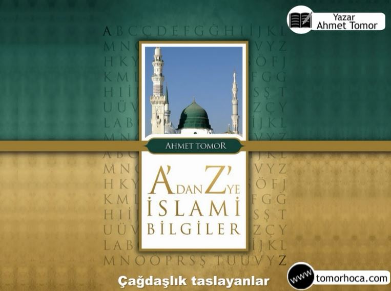 A dan Z ye İslami Bilgiler-Çağdaşlık